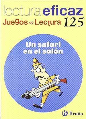 Seller image for 125.safari en el salon.(juegos lectura) for sale by Imosver