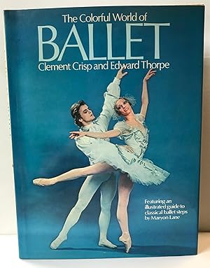 Seller image for The Colorful World of Ballet for sale by Heritage Books