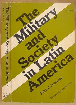 Bild des Verkufers fr The Military And Society In Latin America zum Verkauf von Eastleach Books