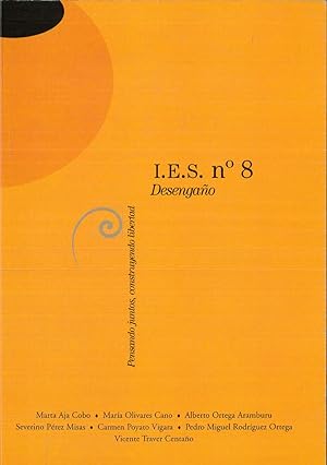 Imagen del vendedor de I.E.S. nº 8, desengaño, ESO (Pensando juntos, contruyendo libertad) a la venta por Papel y Letras