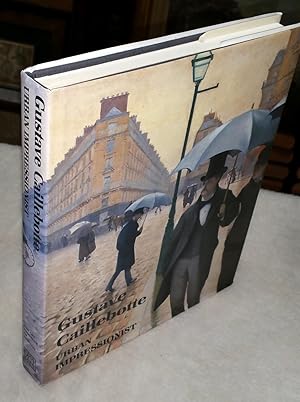 Image du vendeur pour Gustave Caillebotte: Urban Impressionist mis en vente par Lloyd Zimmer, Books and Maps