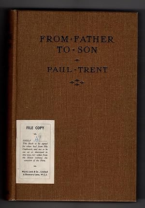 Seller image for From Father to Son by Paul Trent (First Edition) Hubin Listed, Ward File Copy for sale by Heartwood Books and Art