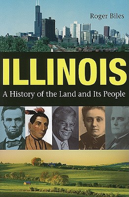 Bild des Verkufers fr Illinois: A History of the Land and Its People (Paperback or Softback) zum Verkauf von BargainBookStores