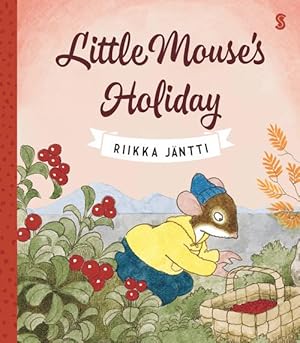 Seller image for Little Mouse's Holiday (Hardcover) for sale by Grand Eagle Retail