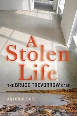 Seller image for A Stolen Life: The Bruce Trevorrow Case (Paperback) for sale by Grand Eagle Retail