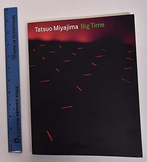 Image du vendeur pour Tatsuo Miyajima: Big Time mis en vente par Mullen Books, ABAA