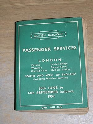 British Railway Passenger Services London 30th June to 14th September 1952