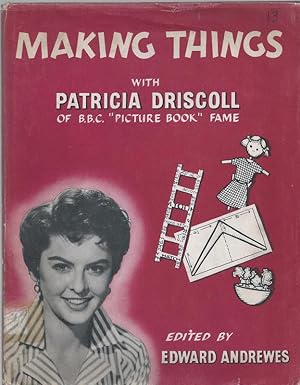 Making Things with Patricia Driscoll