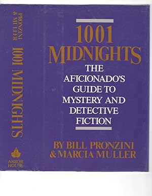 1001 Midnights: The Aficionado's Guide to Mystery and Detective Fiction