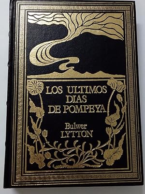 Image du vendeur pour Los ltimos dias de Pompeya mis en vente par Libros Nakens