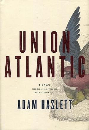 Seller image for Union Atlantic: A Novel for sale by Kenneth A. Himber