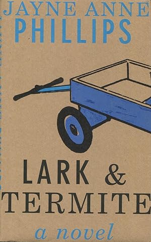 Seller image for Lark and Termite: A Novel for sale by Kenneth A. Himber