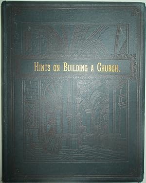 Hints on Building a Church