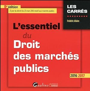 l'essentiel du droit des marchés publics 2016-2017