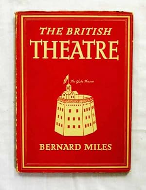 The British Theatre (Britain in Pictures)