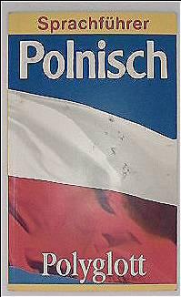 Polnisch. Polyglott-Sprachführer