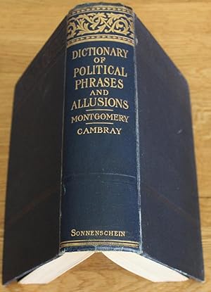 A Dictionary of Political Phrases and Allusions with a Short Bibliography.