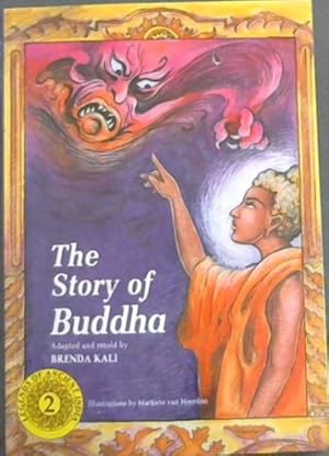 Immagine del venditore per The Story of Buddha - LEGENDS OF ANCIENT INDIA SERIES - BOOK 2 venduto da Chapter 1
