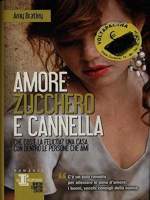 Seller image for Amore zucchero e cannella for sale by Librodifaccia