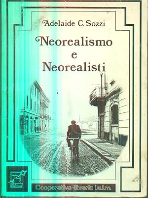 Bild des Verkufers fr Neorealismo e neorealisti zum Verkauf von Librodifaccia