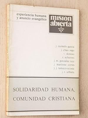 MISIÓN ABIERTA. Año 1977, nº 4. SOLIDARIDAD HUMANA, COMUNIDAD CRISTIANA.