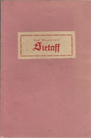 Seller image for Sietaff. Beller un Geschichten in mnsterlnnsk Platt. Karl Wagenfeld for sale by Lewitz Antiquariat