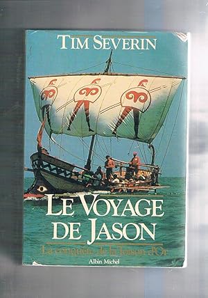 Seller image for Le Voyage de Jason. La conquete de la Toison d'Or. for sale by Libreria Gull