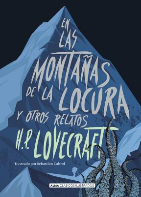 Imagen del vendedor de En Las Monta�as de la Locura: Y Otros Relatos (Hardback or Cased Book) a la venta por BargainBookStores