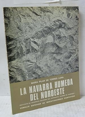 Imagen del vendedor de LA NAVARRA HUMEDA DEL NOROESTE. ESTUDIO GEOGRAFICO DE LA GANADERIA a la venta por LIBRERIA  SANZ