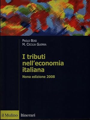 Bild des Verkufers fr I tributi nell'economia italiana zum Verkauf von Librodifaccia