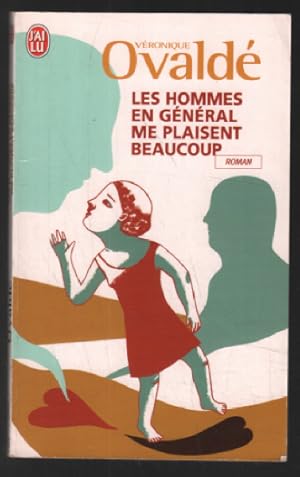 Image du vendeur pour Les hommes en gnral me plaisent beaucoup mis en vente par librairie philippe arnaiz