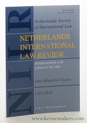 Bild des Verkufers fr Netherlands International Law Review. Vol. LVII 2010 Issue 2. - International Law. Conflict of Laws. 'One hundred years of the Netherlands Society of International Law (1910-2010)'. zum Verkauf von Emile Kerssemakers ILAB