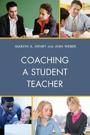 Image du vendeur pour Coaching a Student Teacher mis en vente par GreatBookPrices