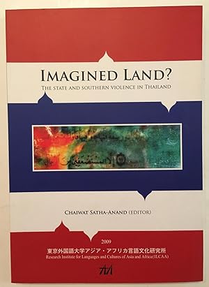 Seller image for Imagined land? : the state and southern violence in Thailand for sale by Joseph Burridge Books