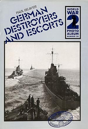 Bild des Verkufers fr World War Ii Photo Album: German Destroyers And Escorts V. 20 zum Verkauf von M Godding Books Ltd