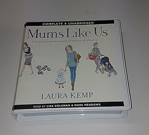 Seller image for Mums Like Us - Complete and Unabridged on 8 Audio CDs for sale by CURIO