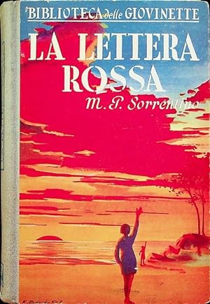 Seller image for La lettera rossa.: Biblioteca delle giovinette; 4. for sale by Studio Bibliografico Adige