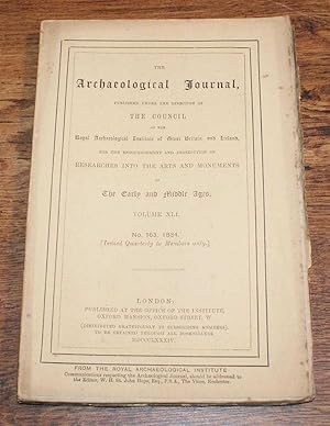 The Archaeological Journal, Volume XLI, No. 163, September 1884. For Researches into the Early an...