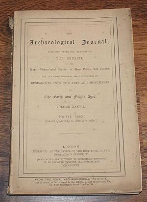 The Archaeological Journal, Volume XXXVII, No. 147, September 1880, For Researches into the Early...