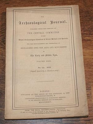 The Archaeological Journal, Volume XXXI, No. 121, March 1874, For Researches into the Early and M...