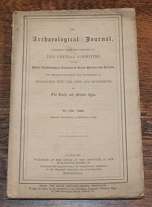 The Archaeological Journal, No. 100, December 1868, For Researches into the Early and Middle Ages