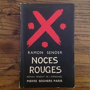 NOCES ROUGES. roman traduit de l'espagnol.