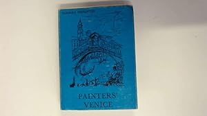 Imagen del vendedor de Painters' Venice (Artists' Guides) a la venta por Goldstone Rare Books