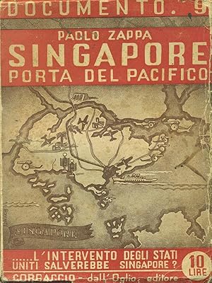 Bild des Verkufers fr Singapore porta del Pacifico zum Verkauf von Librodifaccia