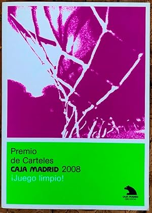 Premio Nacional de Carteles Caja Madrid, 2008. "Juego limpio"