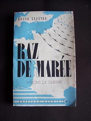 Raz de marée - Visions de guerre