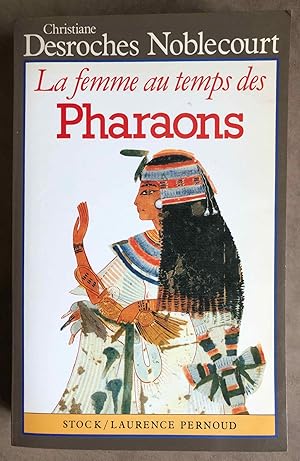 Seller image for La femme au temps des pharaons for sale by Meretseger Books