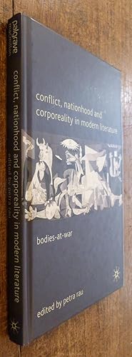 Bild des Verkufers fr Conflict, Nationhood and Corporeality in Modern Literature Bodies-at-war zum Verkauf von Tombland Bookshop