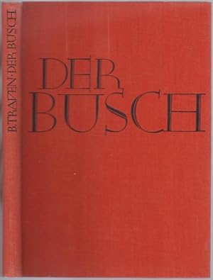 Der Busch. Ausstattung von Georg Hempel