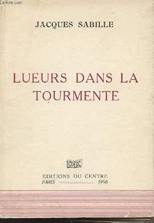 Image du vendeur pour Lueurs dans la tourmente mis en vente par Le-Livre